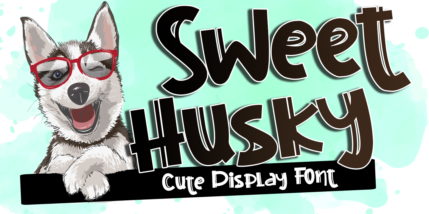 Schriftart Sweet Husky